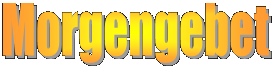 Morgengebet