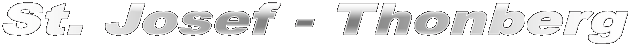 St. Josef - Thonberg